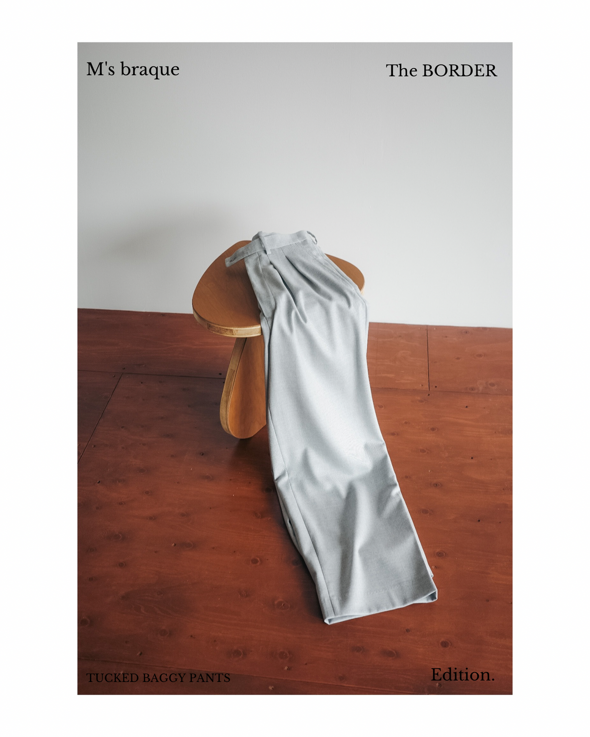 m's braque TUCKED BAGGY PANTS (The BORDER Edit.)